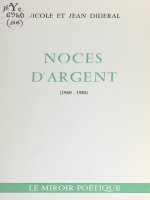 cover image of Noces d'argent (1960-1985)